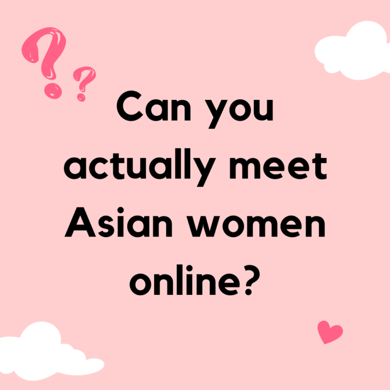 meet Asian women online