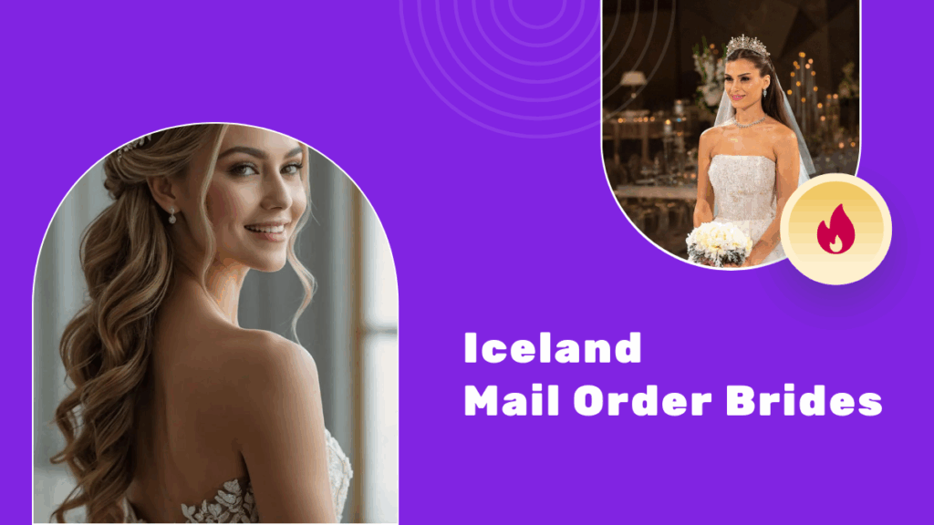 Iceland Brides: The Characteristics They Possess
